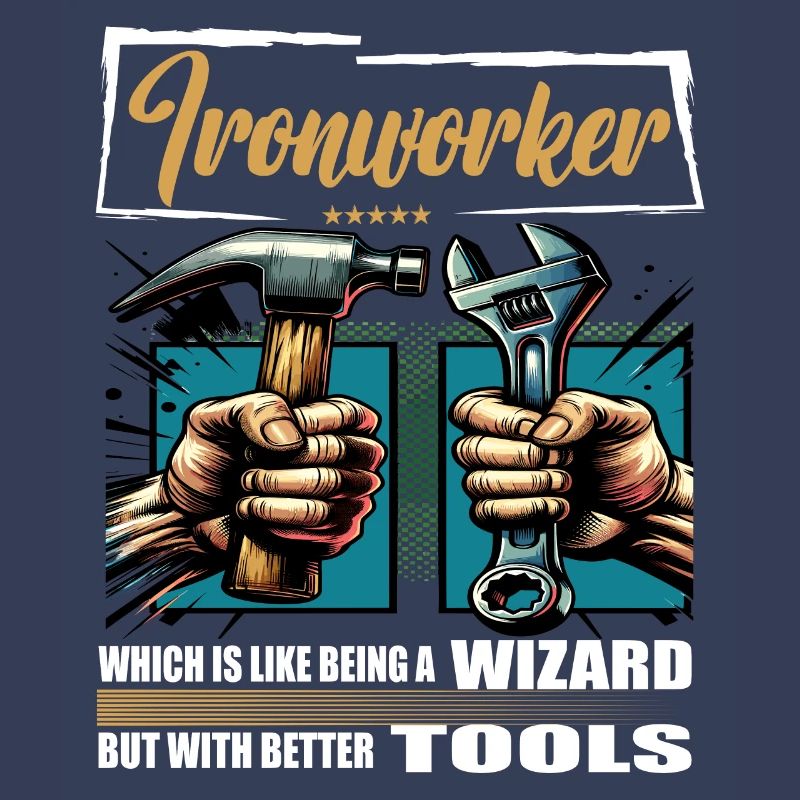 Ironworker Beruf Spruch Arbeiter