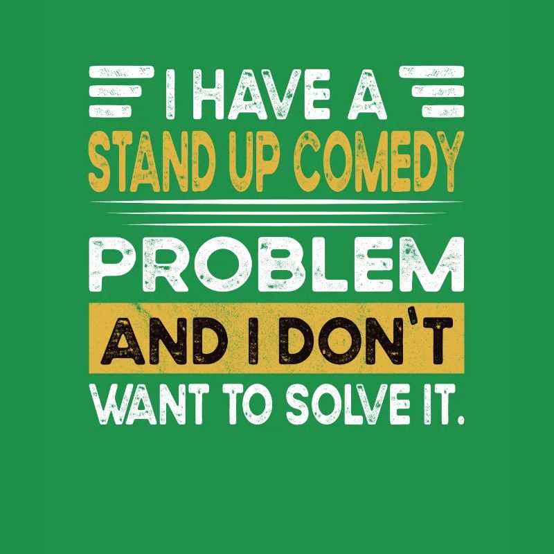 Stand up comedy is my hobby