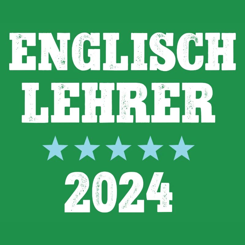 Englisch Lehrer 2024 Englischlehrer Sprachlehrer