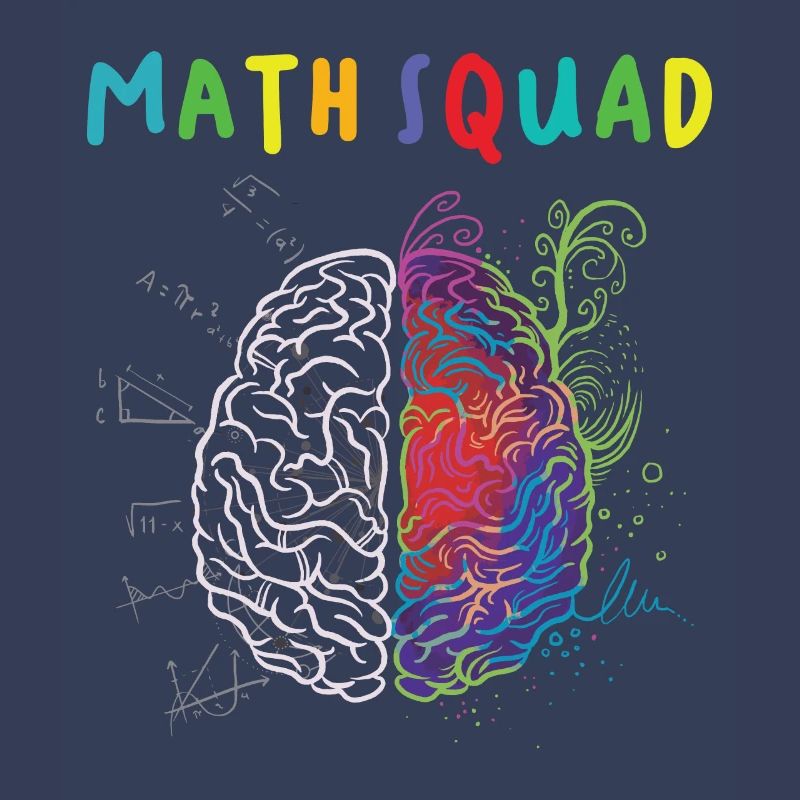 Math Squad Math Teacher Artistic and Logical Brain
