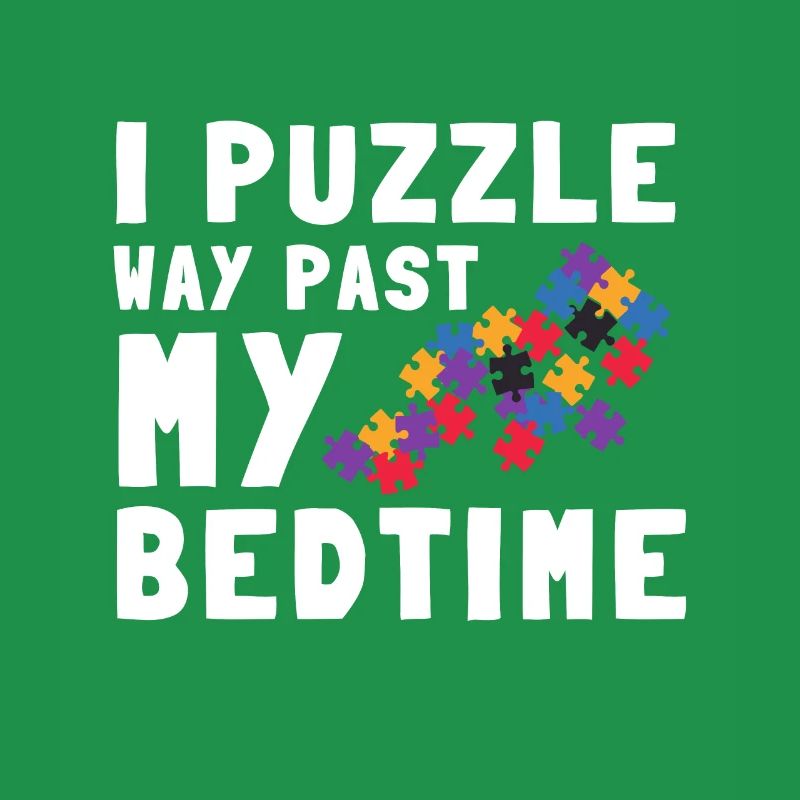 Puzzle Queen - Je passe devant mon heure de coucher