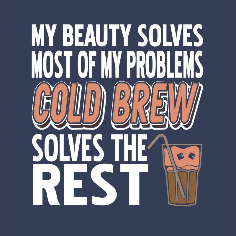 Cold brew solves the rest