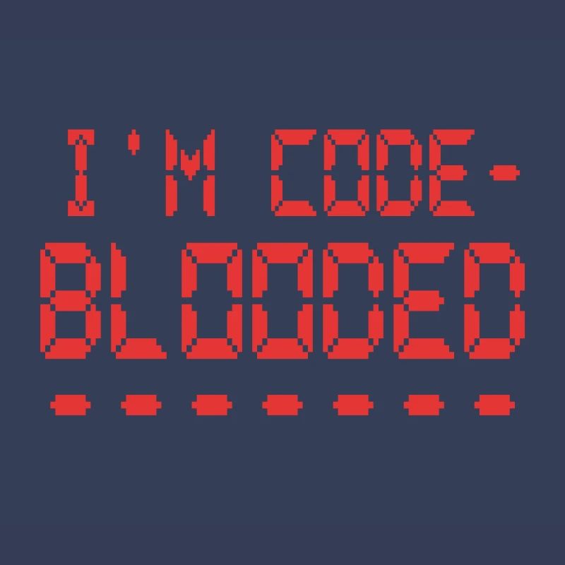 Programmation informatique Je suis programmeur Code Blooded