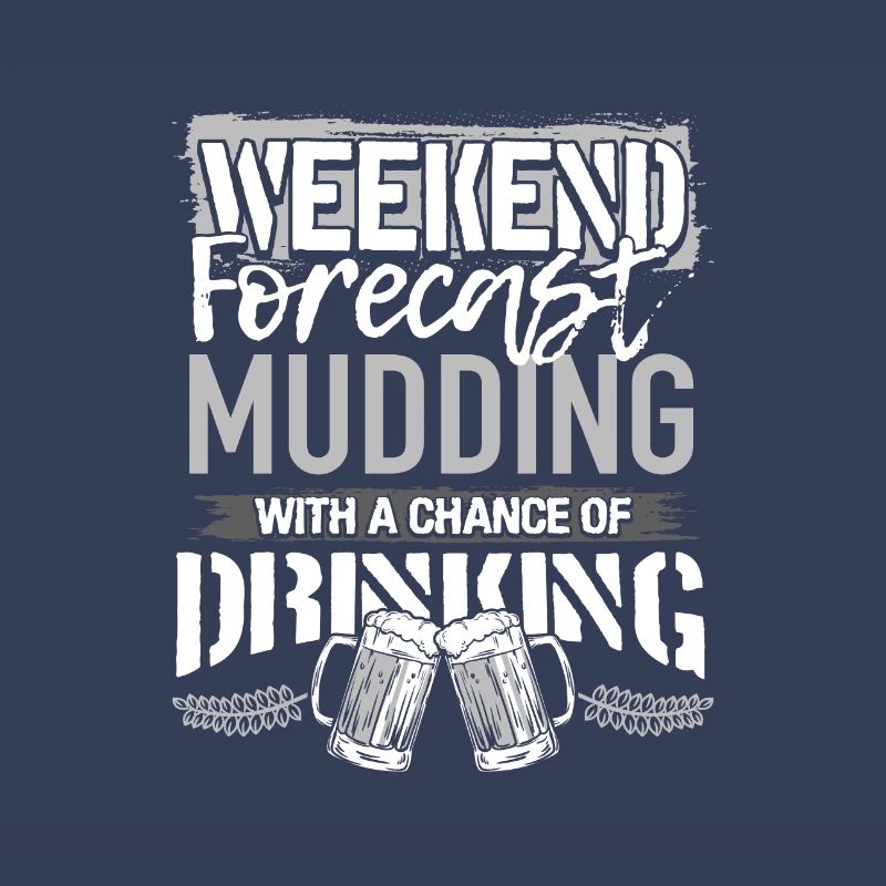 Mudding Gift Prévisions de fin de semaine Mudding et