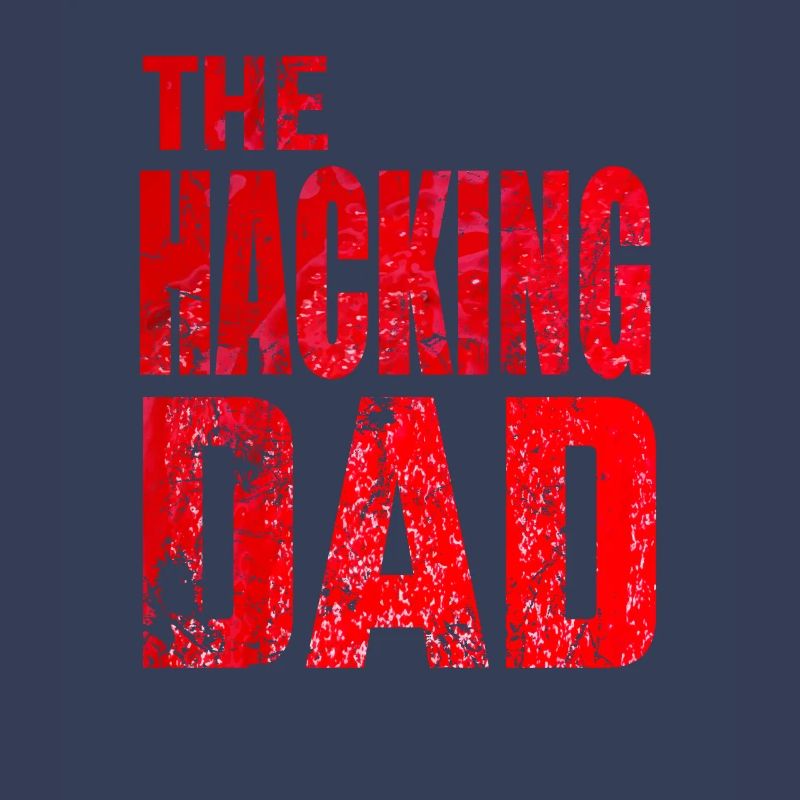 Le Hacking Dad Hacking Père Papa Code ordinateur