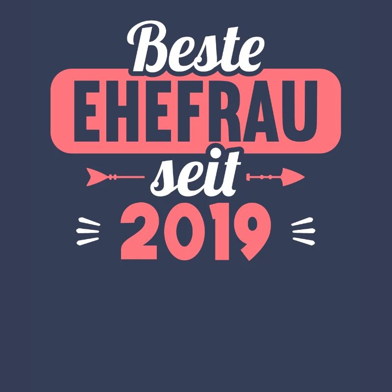 Beste Ehefrau Bester Ehemann seit 2019