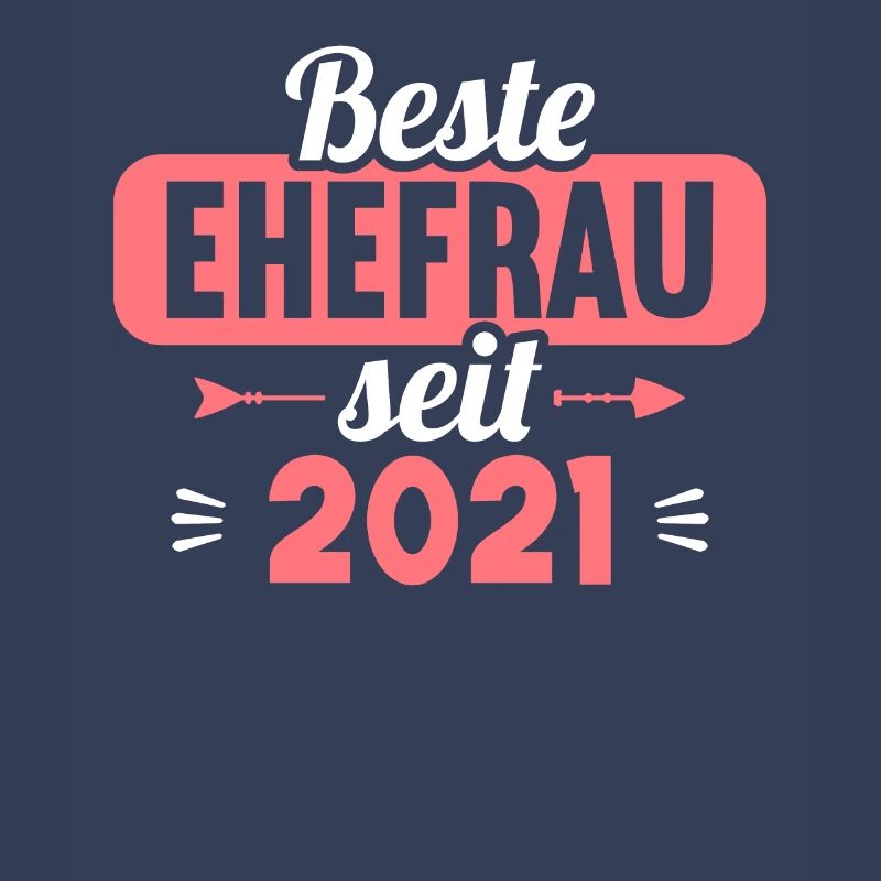 Beste Ehefrau Bester Ehemann seit 2021