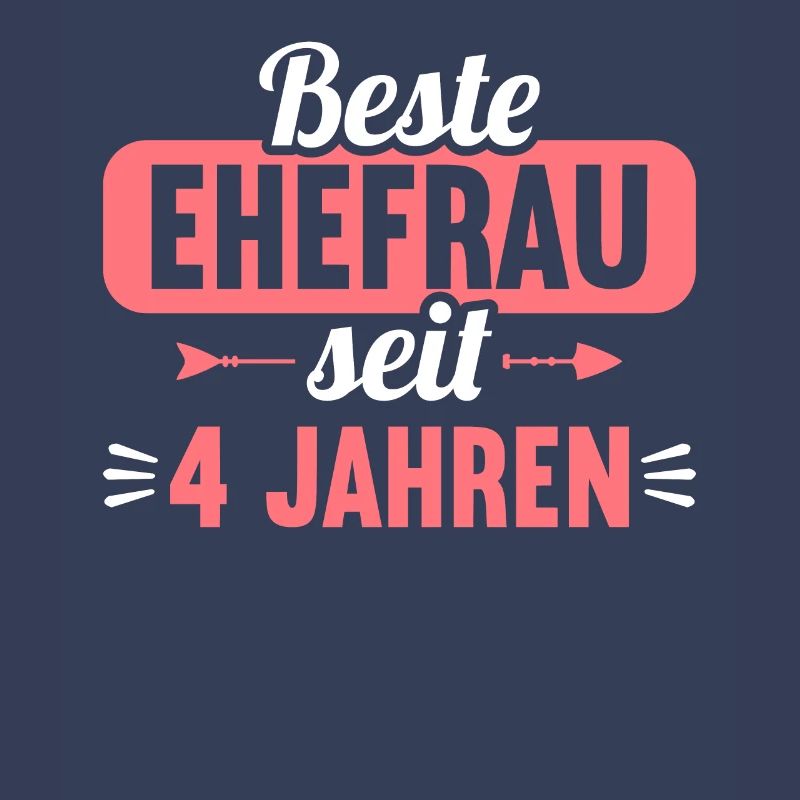 Beste Ehefrau Bester Ehemann seit 4 Jahren