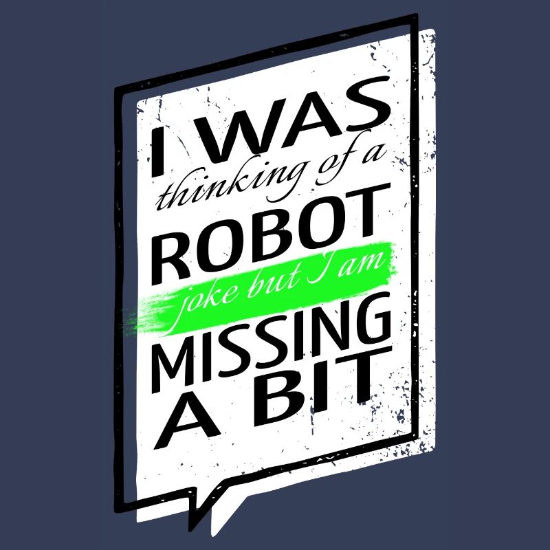 jokes robot engineering robotics sci fi computer