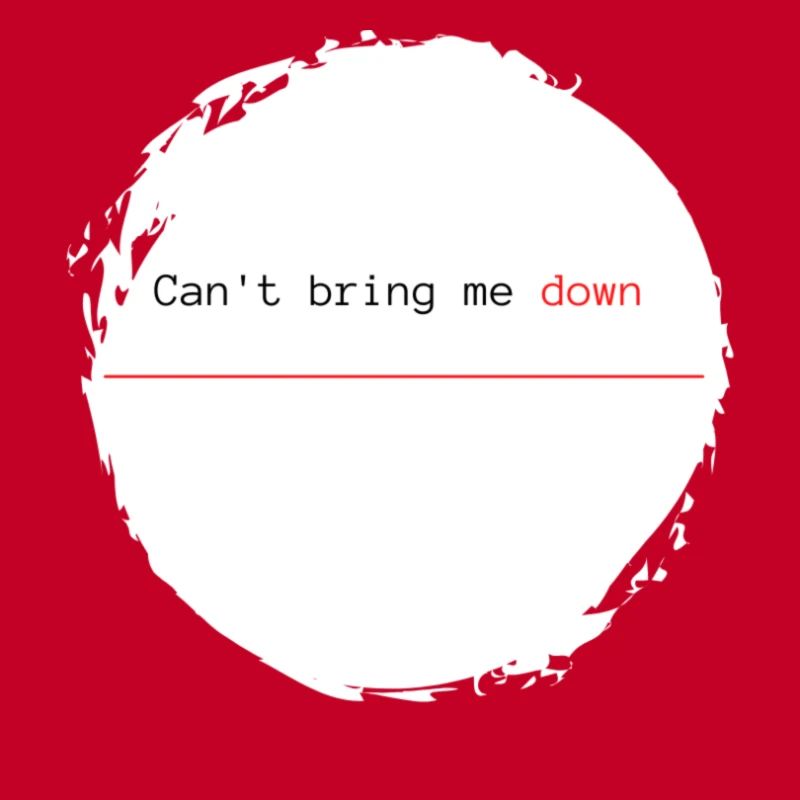 Can't bring me down - rot