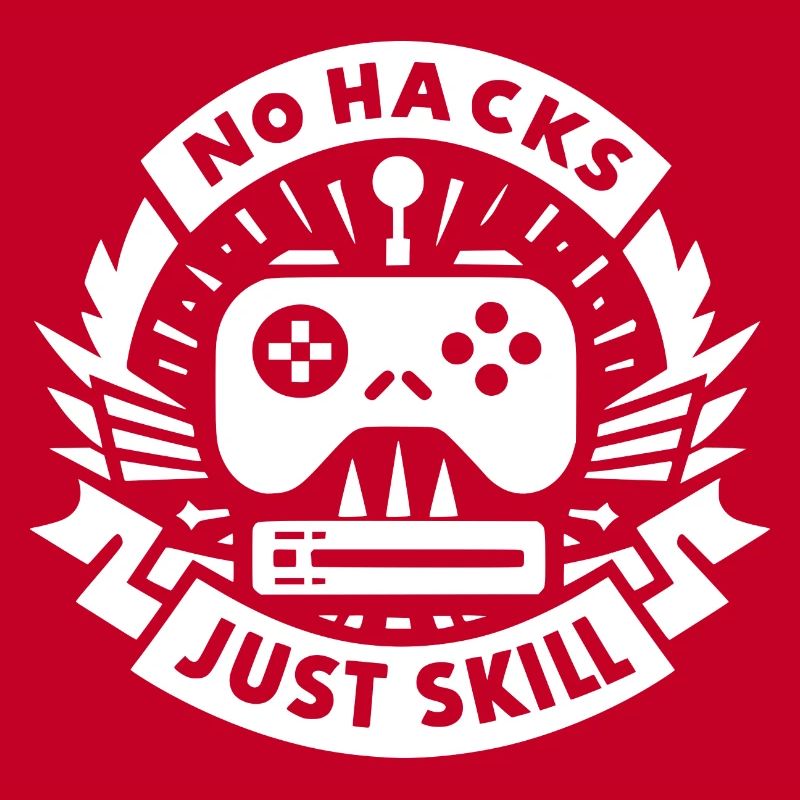 No Hacks Just Skill