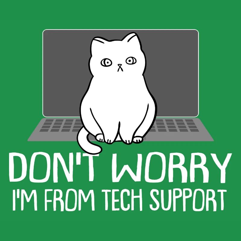Funny Cat Don't Worry I'm From Tech Support Cat