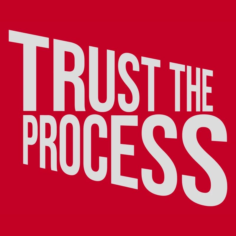 faire confiance au processus Devis