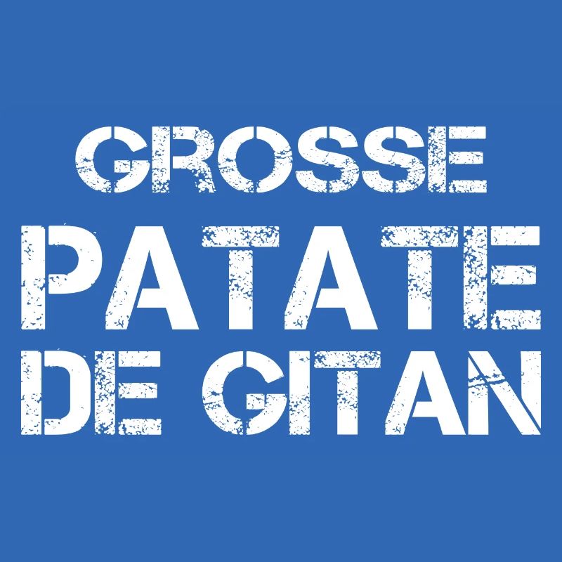 Grosse Patate de gitan