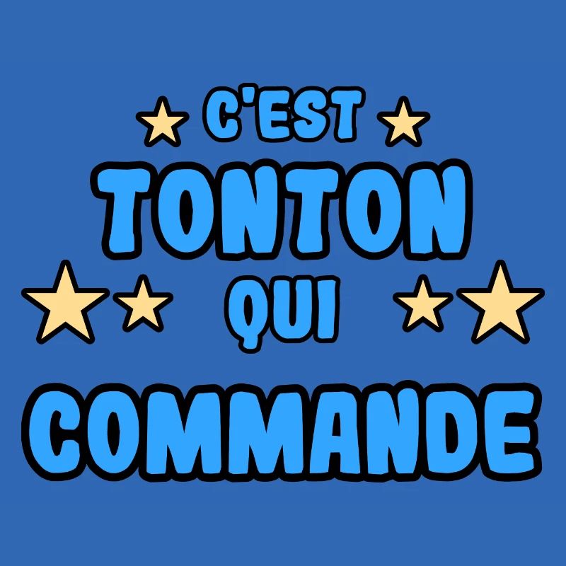 C'est tonton qui commande