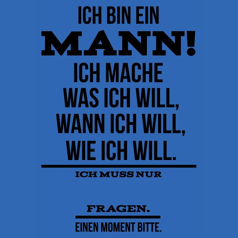 Ich bin ein Mann Ehemann Sprüche Geschenk