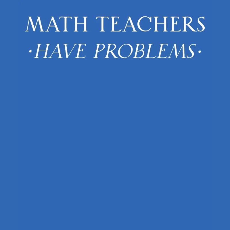 Math Teacher Mathematical Formula Geometry Teacher