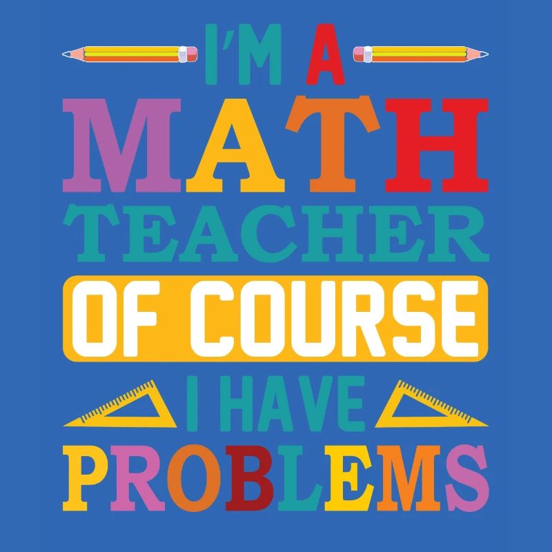 Math teacher Mathematical formula Geometry teacher
