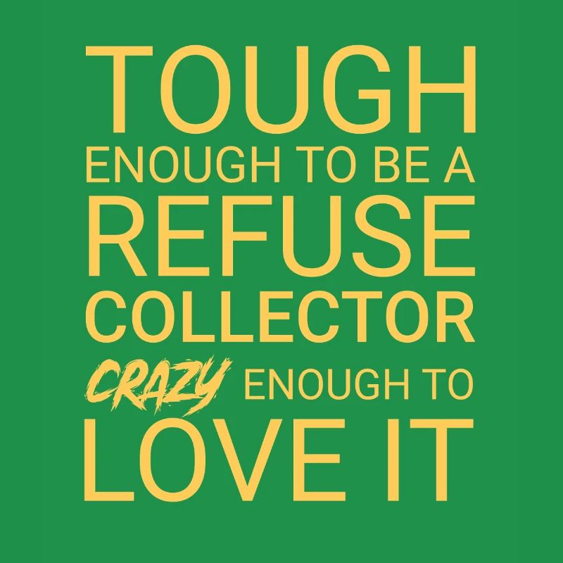 Refuse collector Crazy