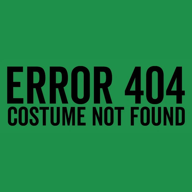 Error 404 Costume Not Found