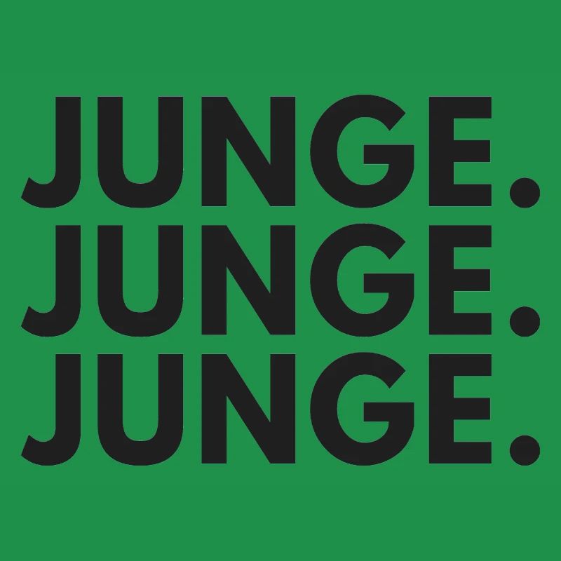 Junge Junge Junge lustiges Statement Kranplätze
