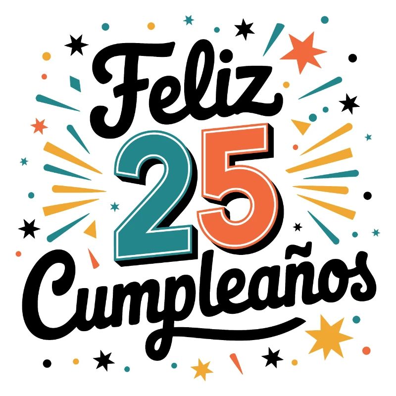 ¡Feliz 25 Cumpleaños!