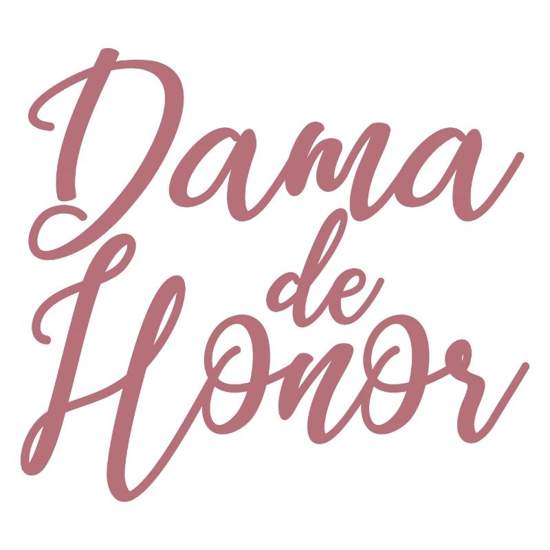 Dama de Honor Bridesmaid Team Bride Wedding Gift