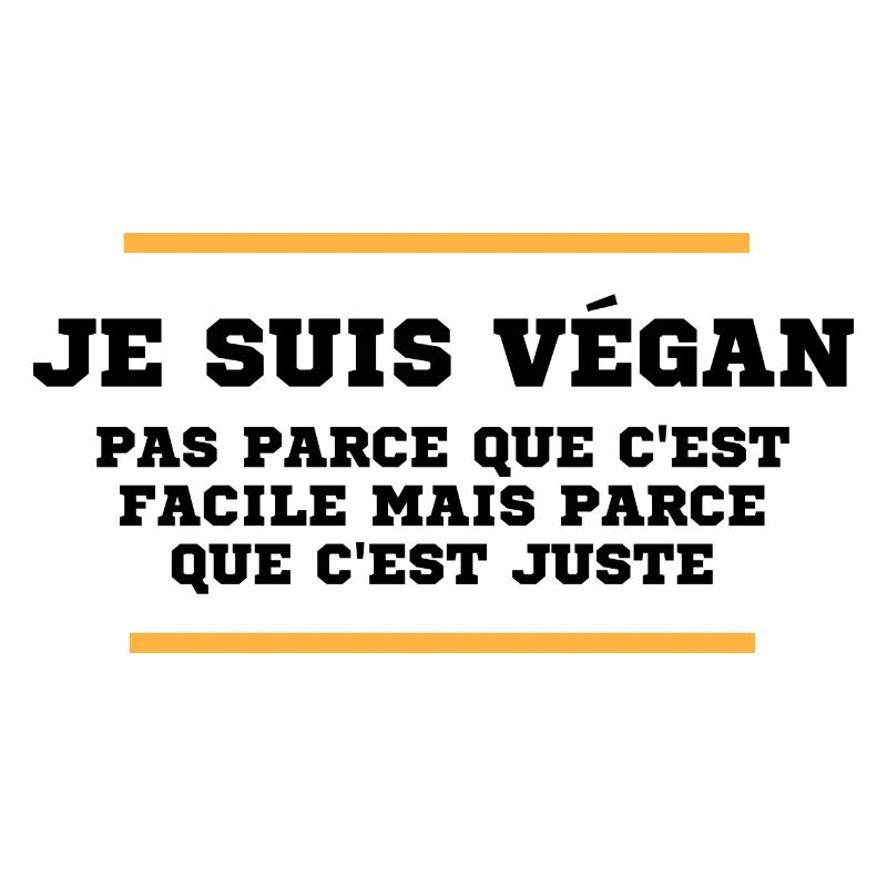 Je suis végan, pas parce que c'est facile mais par