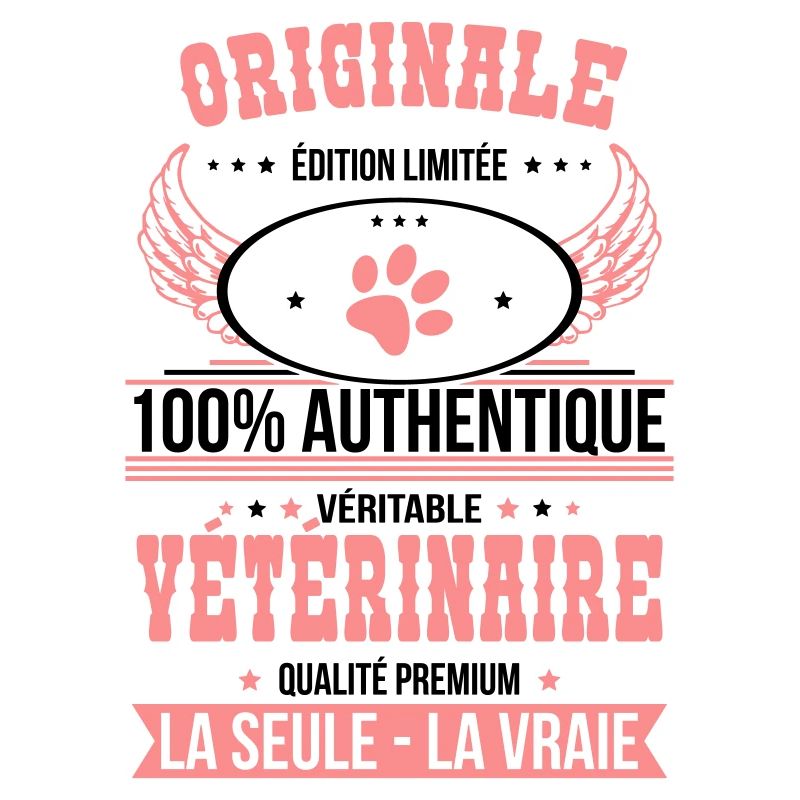 Authentique et véritable vétérinaire - Originale