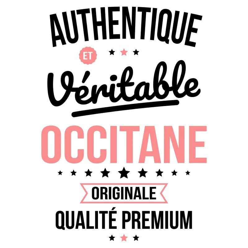 Authentique et véritable Occitane - Originale