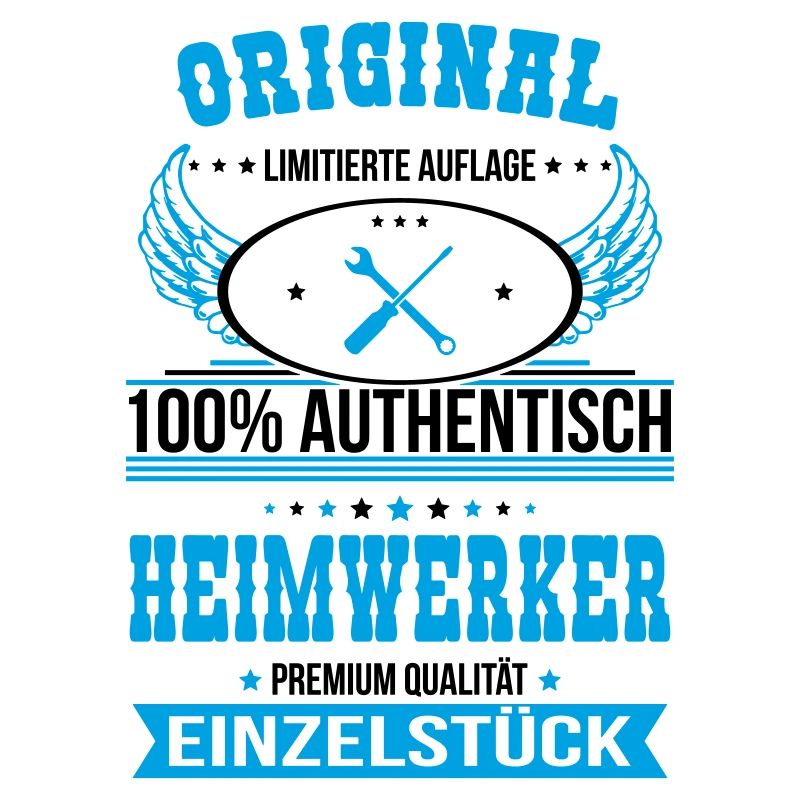 Heimwerker - Original 100% Authentisch