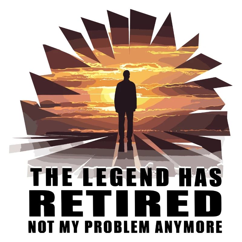 Retired Not My Problem Anymore für einen Camper