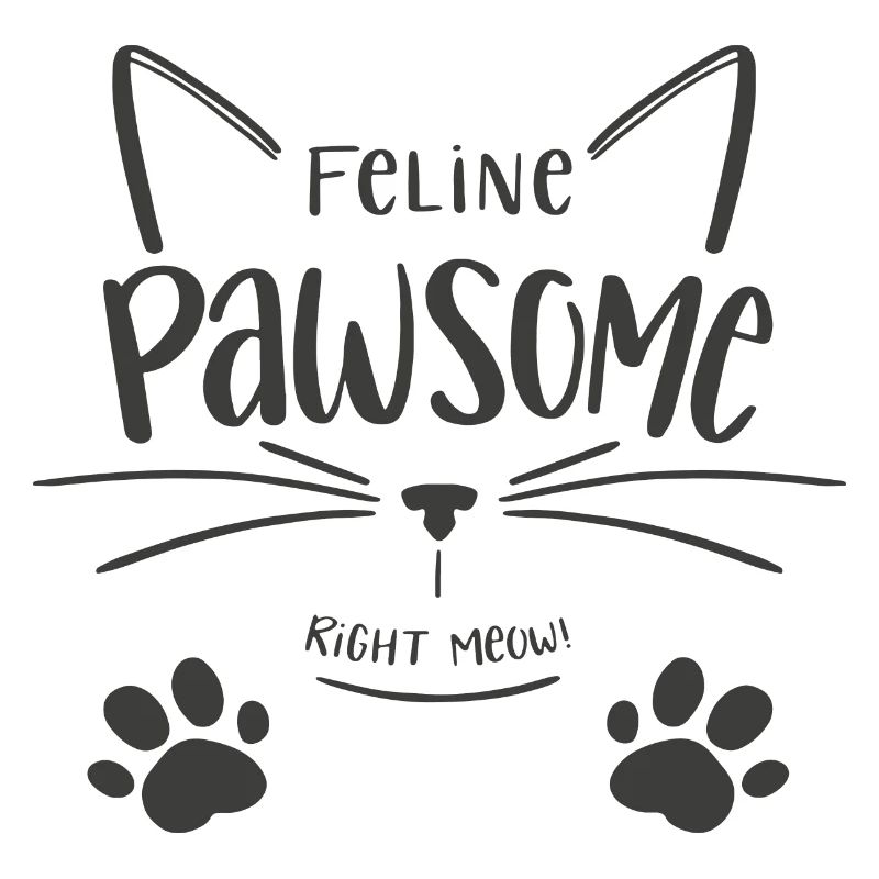 Feline Pawsome