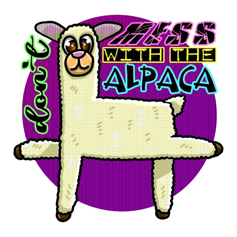 Don't Mess with the Alpaca Lama