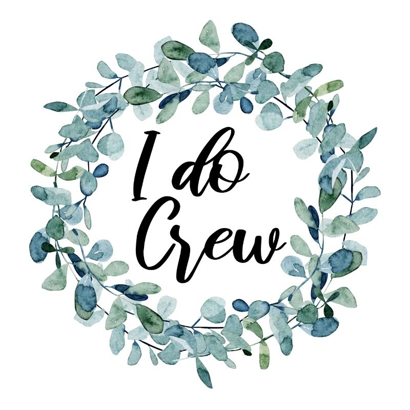 I do Crew - Junggesellinnenabschied