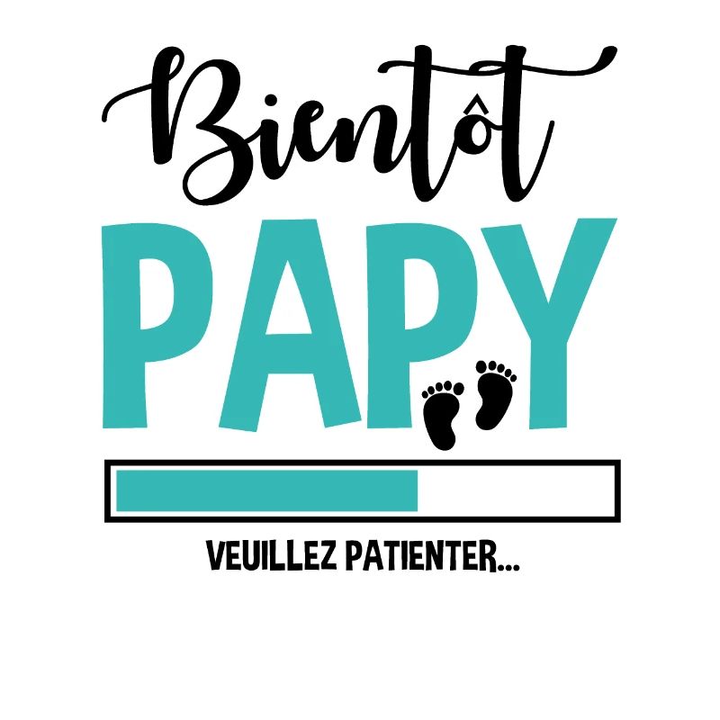 Bientôt Papy Idée Cadeau Citation Grossesse Papi