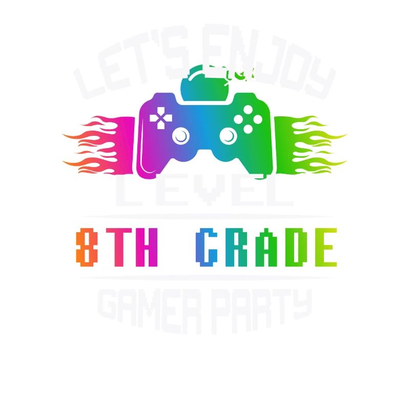 Level 8TH GRADE keep calm and game on