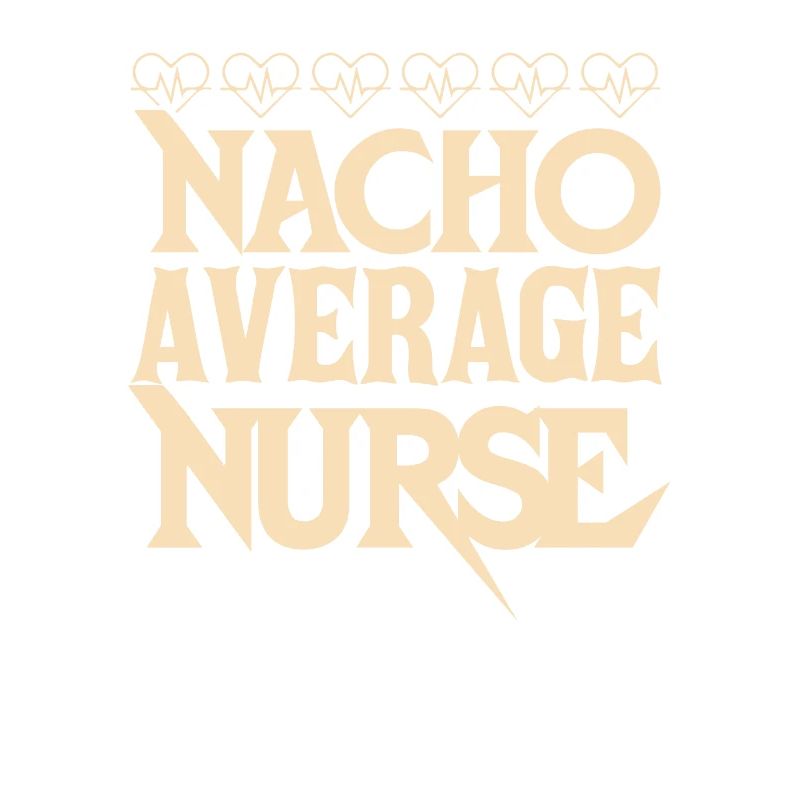 Nacho Infirmière moyenne