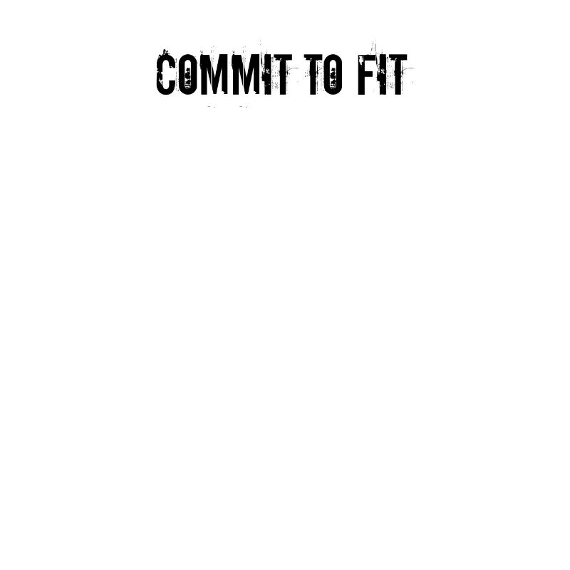 Fitness - Commit to fit