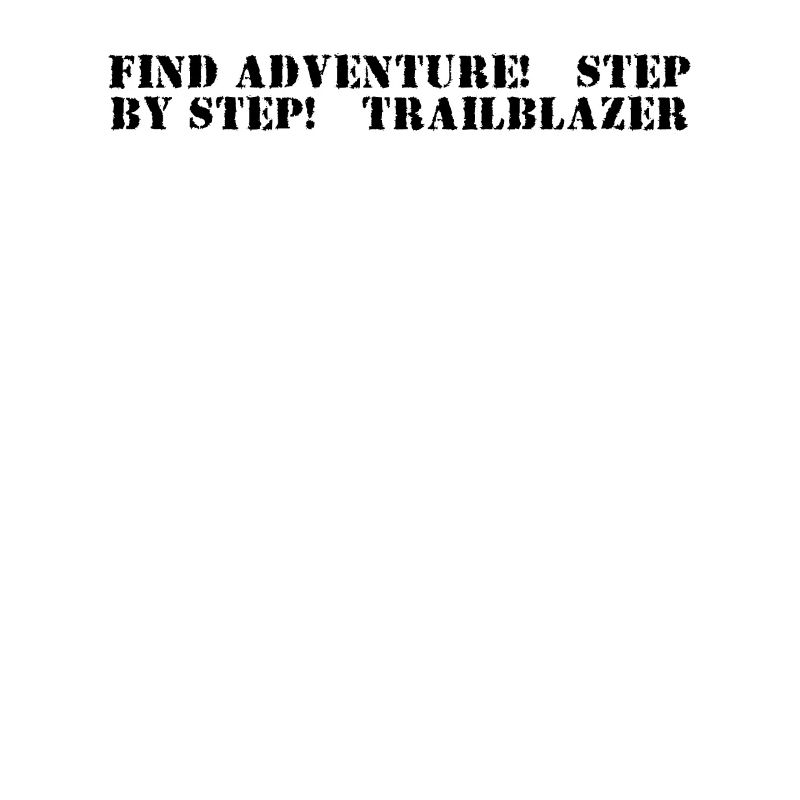 Hiking - Find adventure, step by step,
