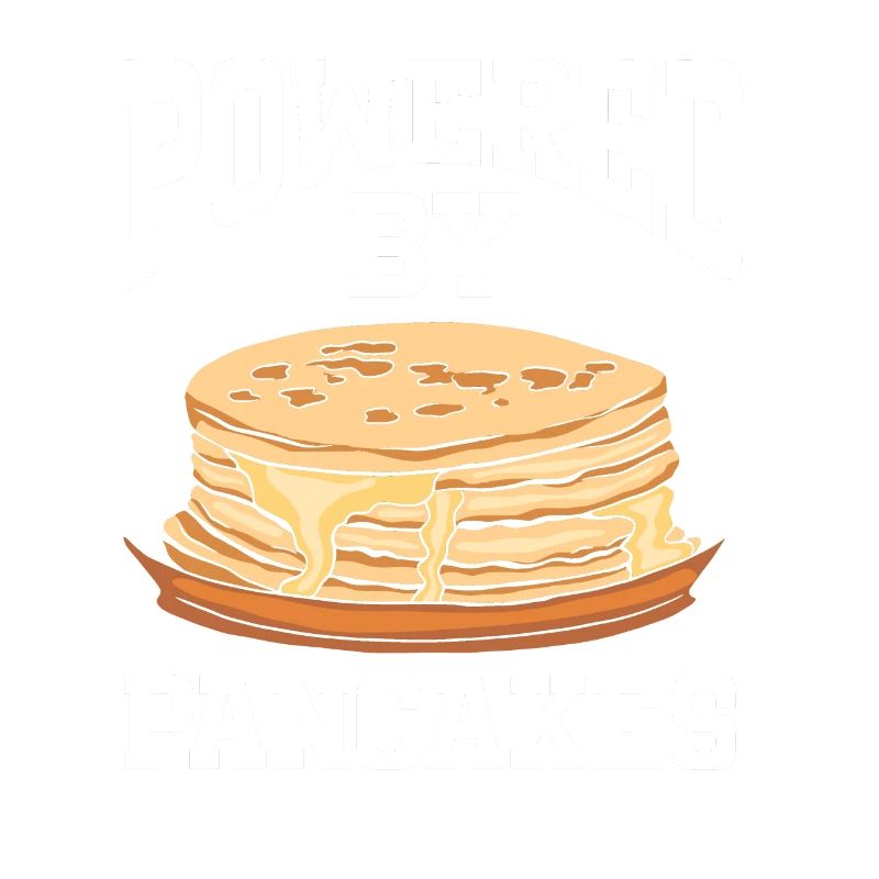 Powered By Pancakes