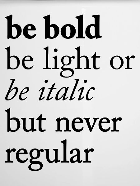be bold Typography
