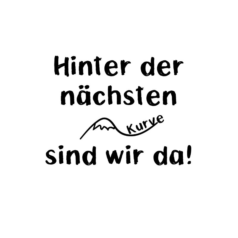Hinter der nächsten Kurve sind wir da Wandern Berg