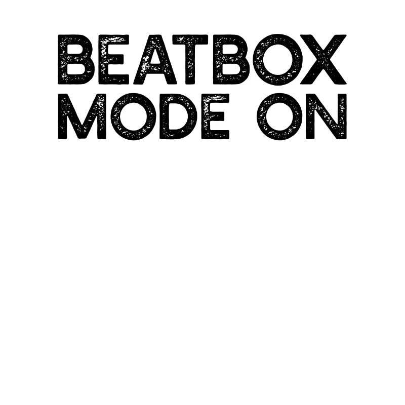 Beatboxing - Mode Beatbox activé