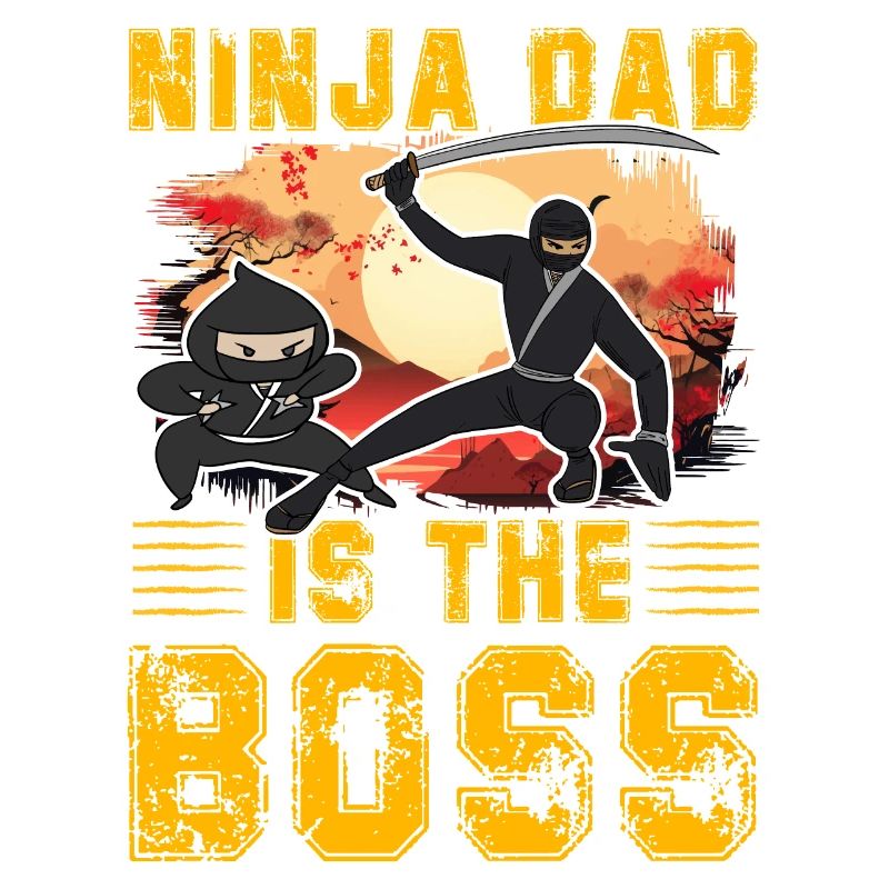 Ninja Dad is the chief