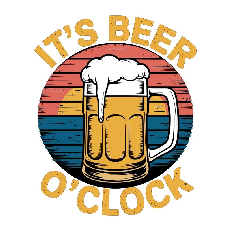 It s Beer o clock