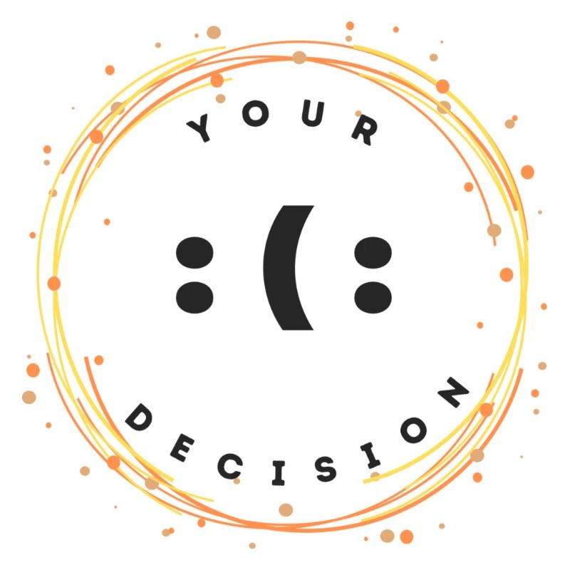 Your decision