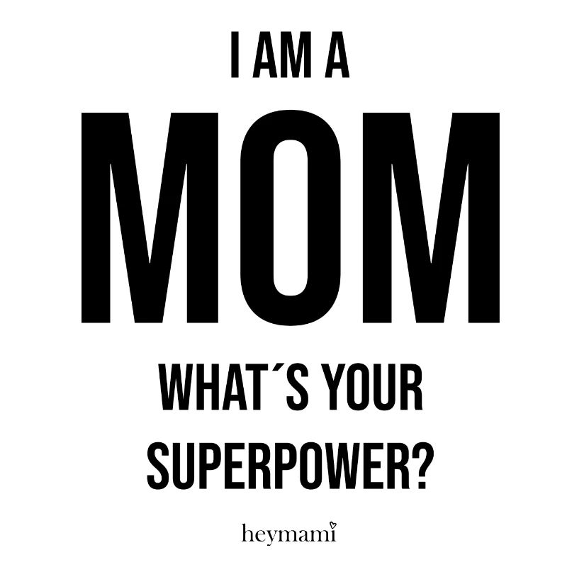 I am a Mom