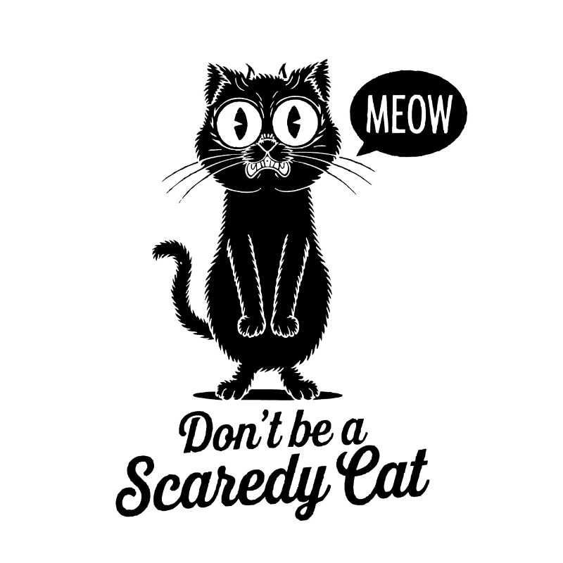Ne soyez pas un chat effrayé