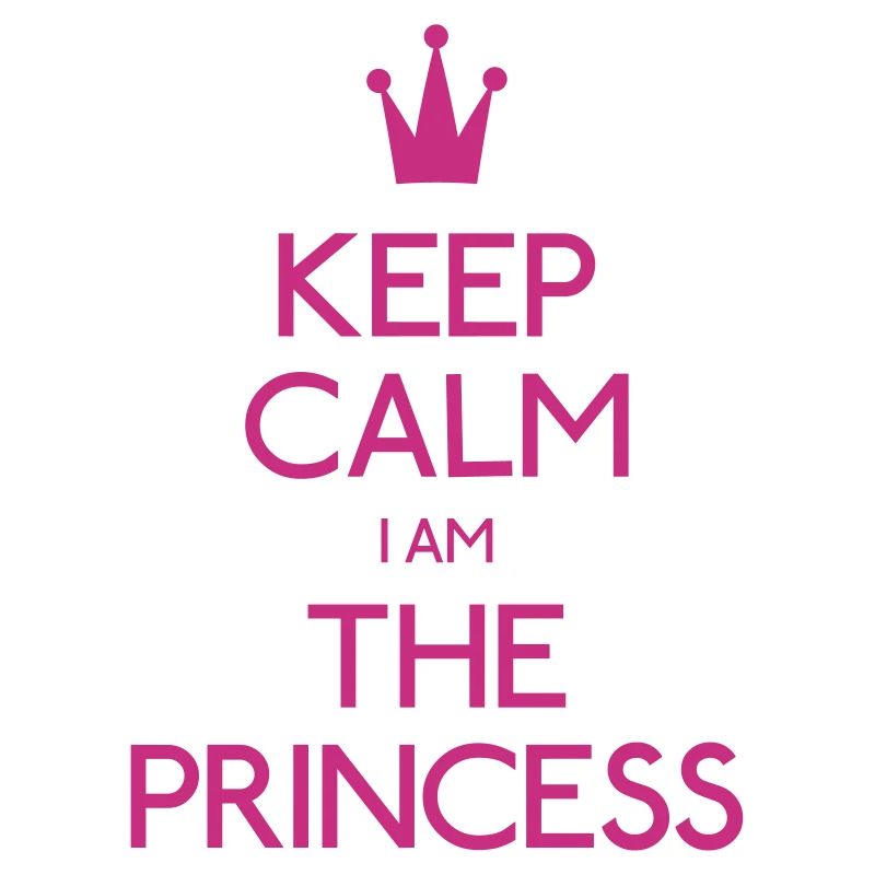 keep calm princess